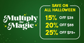 Multiply the Magic | Save on ALL Halloween | 15% off $35 | 20% off $55 | 25% off $75+